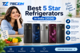 Best 5 Star Refrigerators in India (2026)