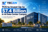 TCS unit to invest up to $7.4 billion in AI data center campus